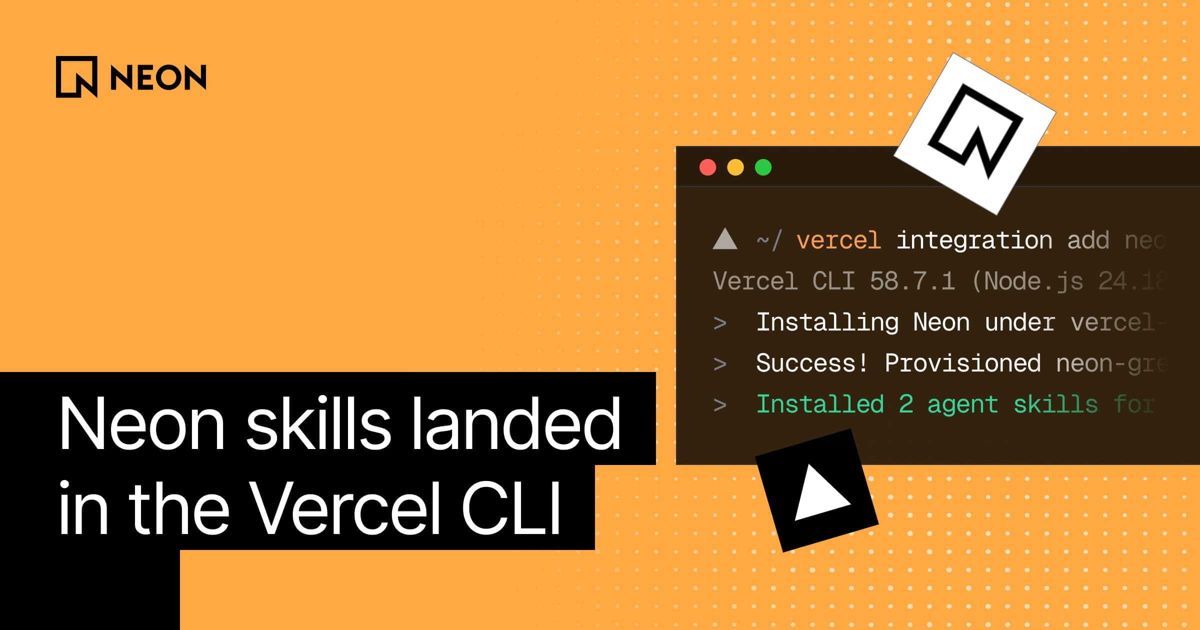 Neon skills landed in the Vercel CLI